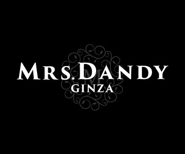 Mrs.Dandy Ginza